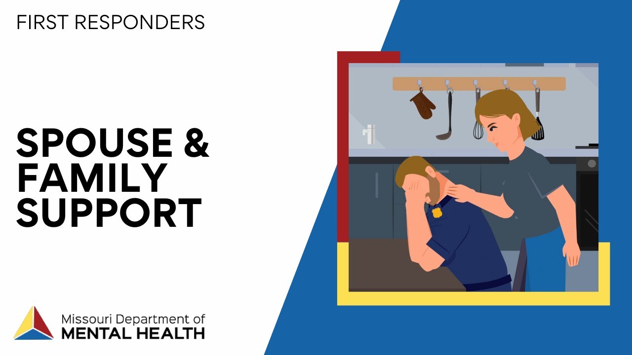 First Responders: Spouse & Family Support